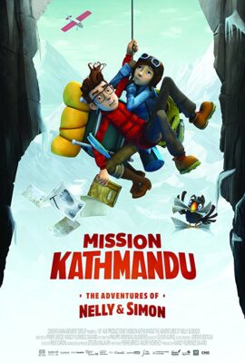 MISSION KATHMANDU: THE ADVENTURES OF NELLY AND SIMON