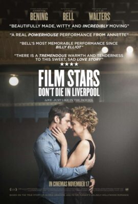 FILM STARS DON’T DIE IN LIVERPOOL